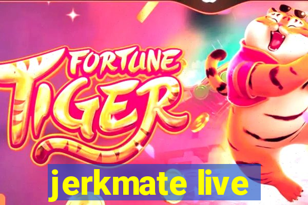 jerkmate live